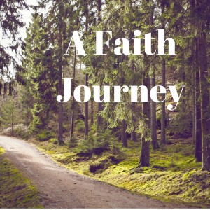 A Faith Journey