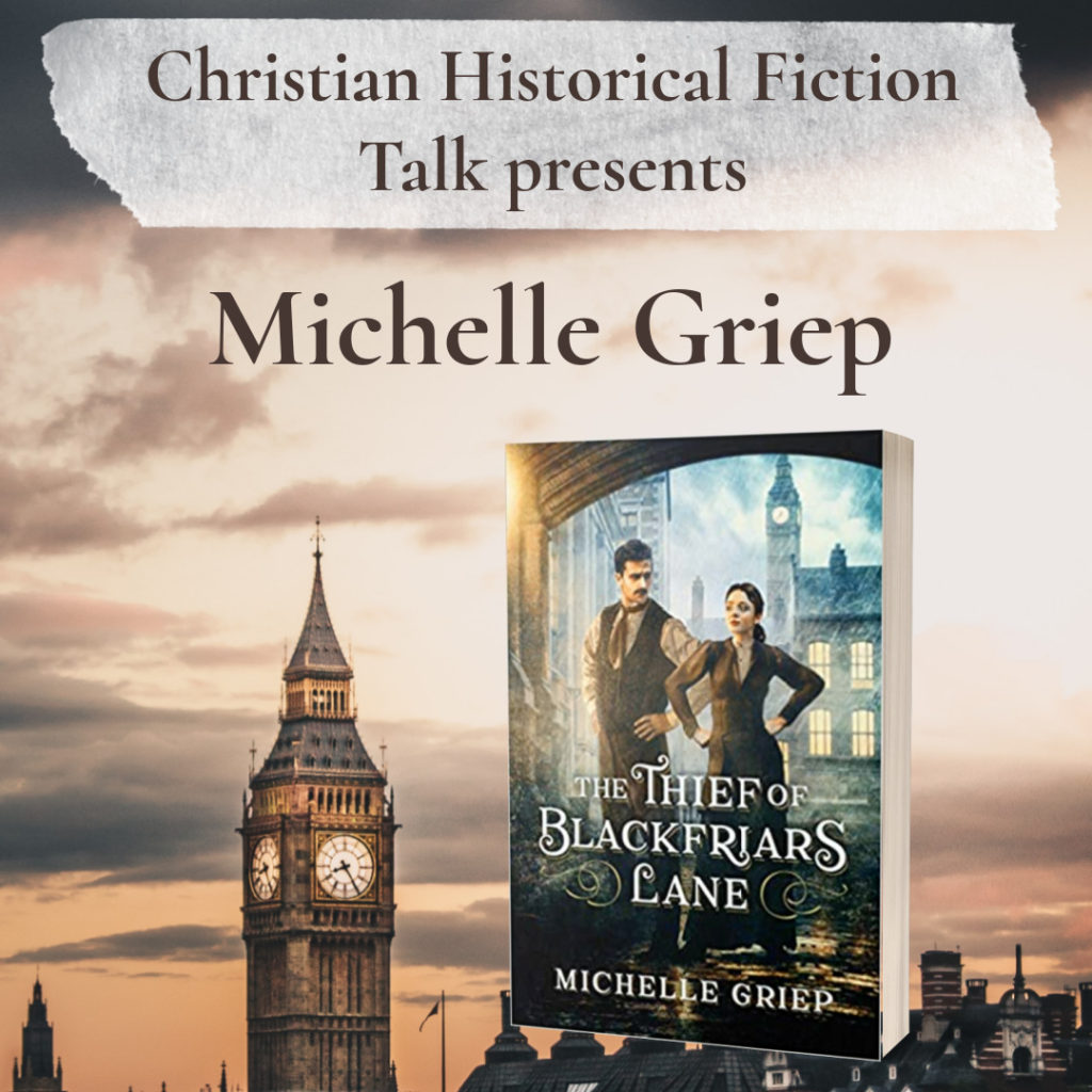 Christian Historical Fiction talk, Michelle Griep