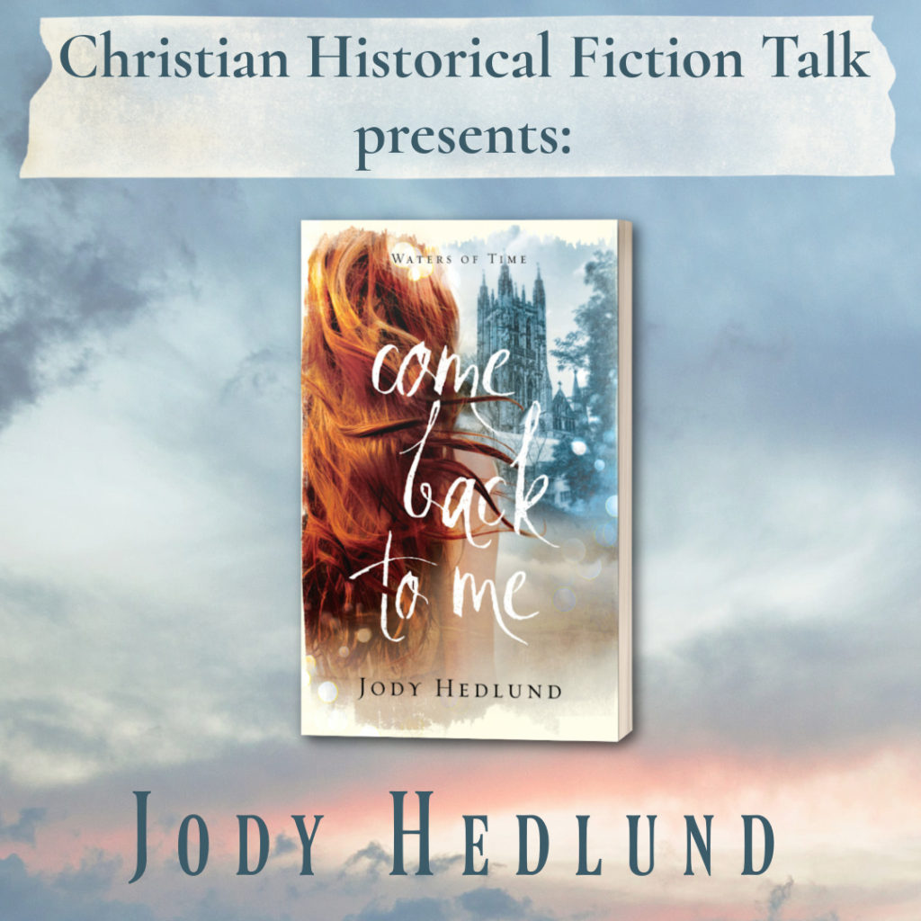 Christian Historical Fiction Talk, Jody Hedlund