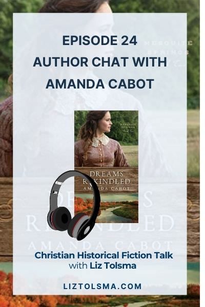 Dreams Rekindled, featured on Christian Historical Fiction Talk