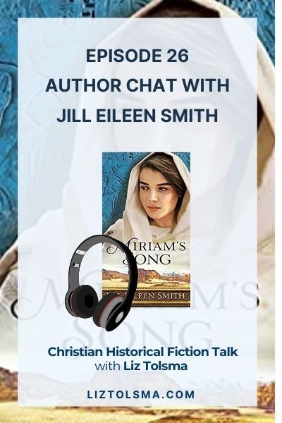 Episode 26 - Author Chat with Jill Eileen Smith