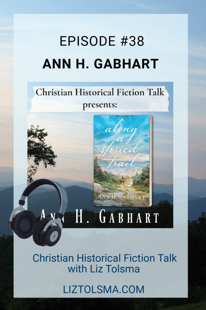 Ann Gabhart, Christian Historical Fiction Talk, Along a Storied Road