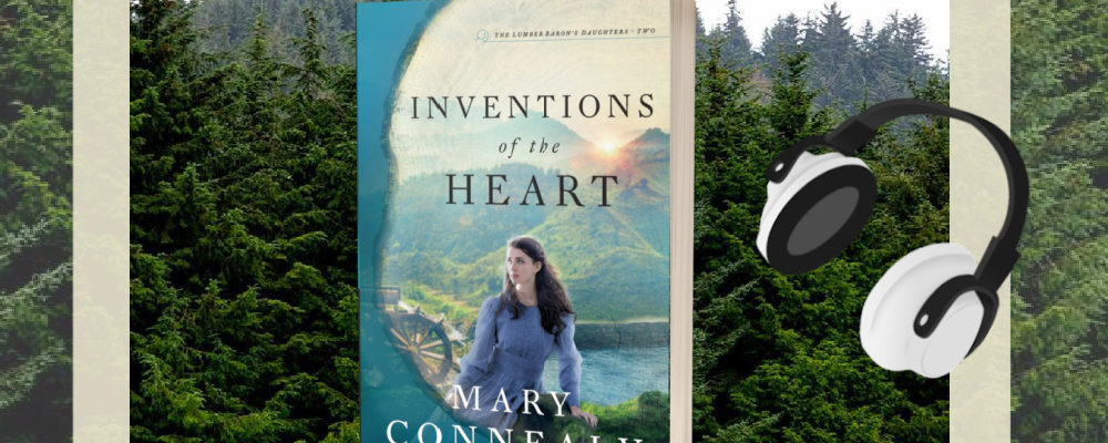 Mary Connealy, Inventions of the Heart, Christian Historical Fiction Talk