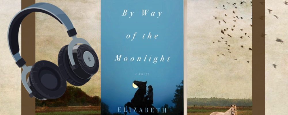 Elizabeth Musser, By Way of the Moonlight, Christian Historical Fiction Talk