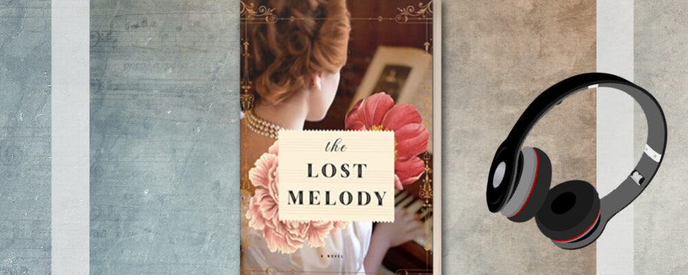 Joanna Politano, The Lost Melody, Christian Historical Fiction Talk