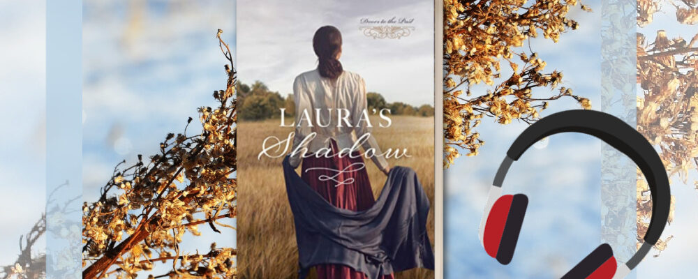 Allison Pittman, Laura's Shadow, Christian Historical Fiction Talk