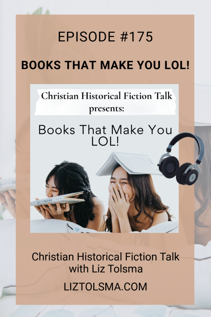 Humorous books, Christian Historical Fiction Talk
