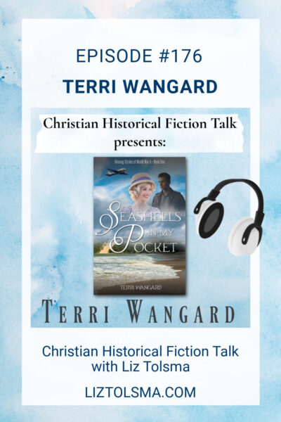 Terri Wangard, Seashells in My Pocket, Christian Historical Fiction Talk