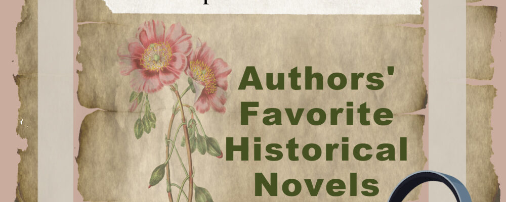 Favorite Christian Historical Novel, Christian Historical Fiction Talk