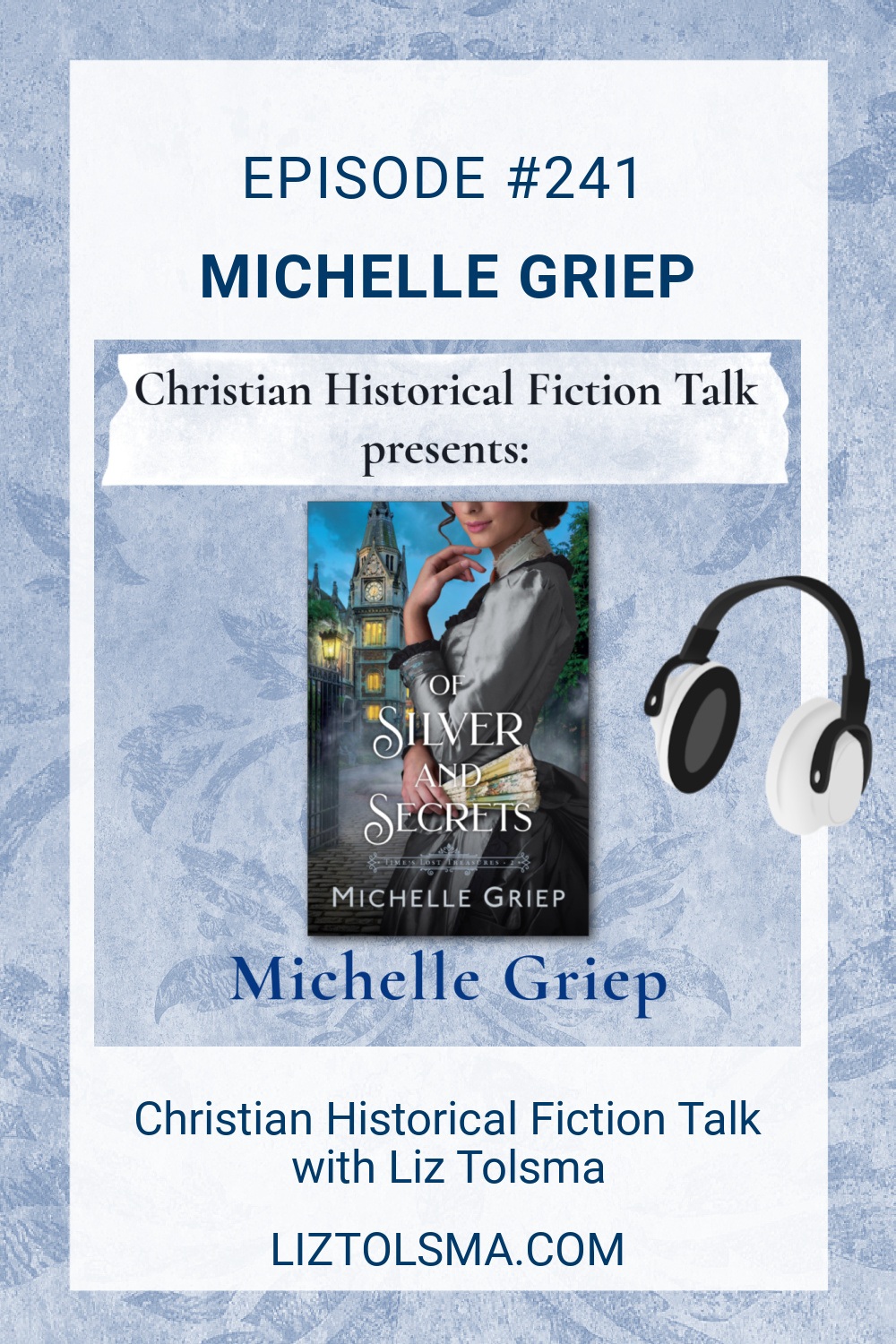 Michelle Griep, Christian Historical fiction Talk