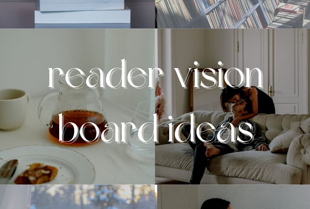 Five Vision Boards for Readers